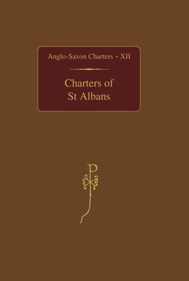 Charters of St Albans (Hardback) 9780197263969