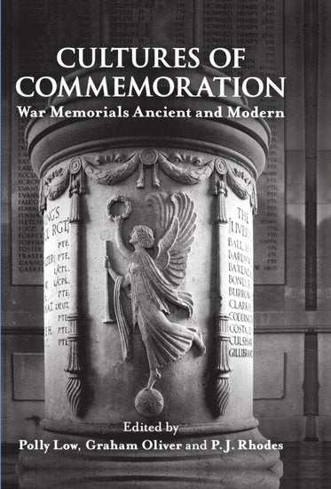Cultures of Commemoration; War Memorials, Ancient and Modern (Fold-out book or chart) 9780197264669