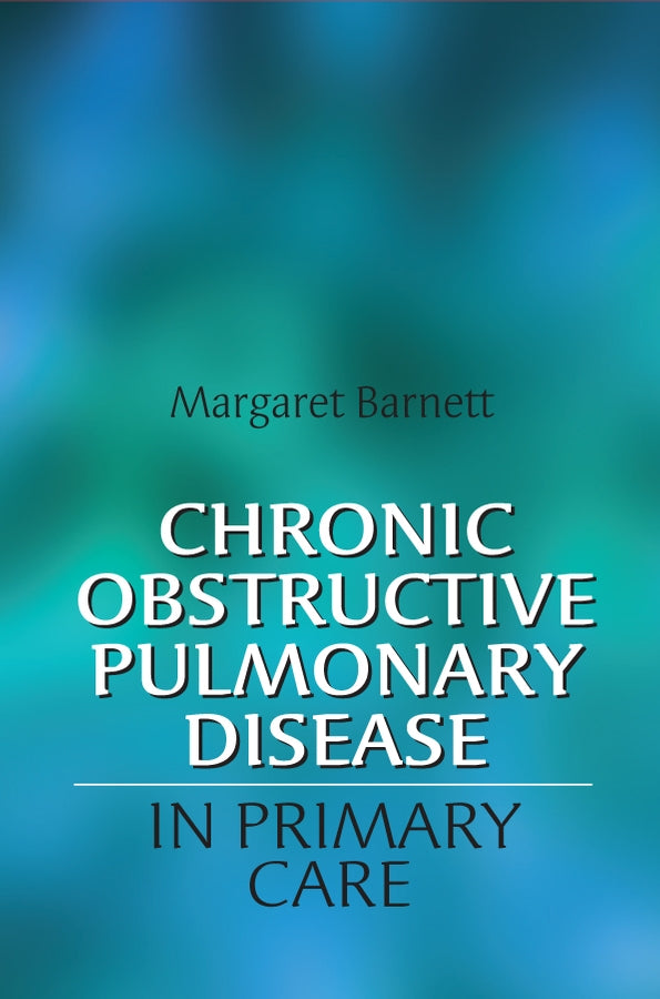 Chronic Obstructive Pulmonary Disease in Primary Care (Paperback / softback) 9780470019849