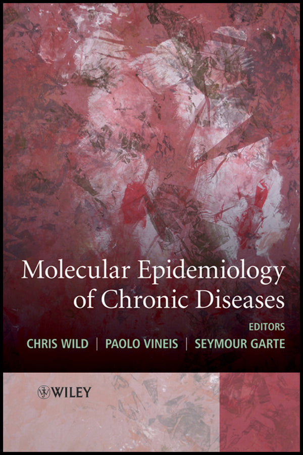 Molecular Epidemiology of Chronic Diseases (Hardback) 9780470027431