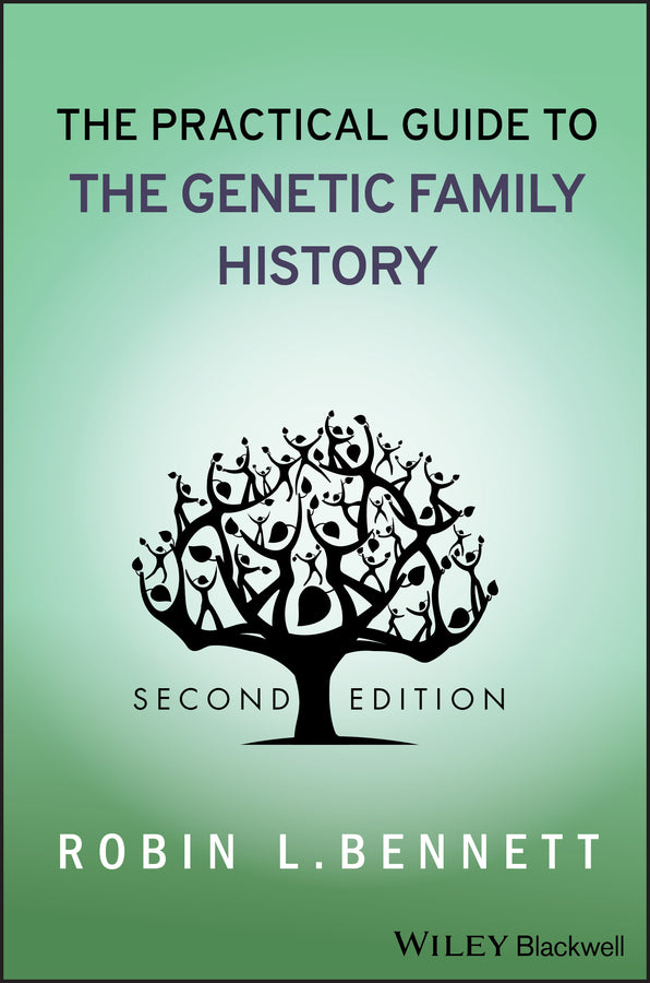 The Practical Guide to the Genetic Family History (Paperback / softback) 9780470040720