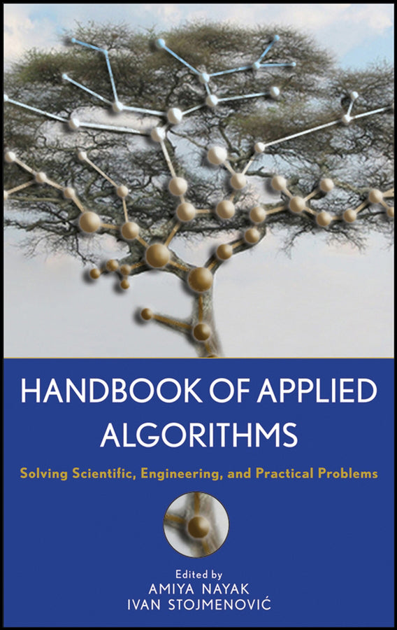 Handbook of Applied Algorithms; Solving Scientific, Engineering, and Practical Problems (Hardback) 9780470044926