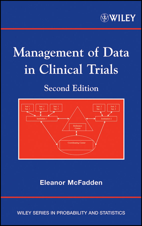 Management of Data in Clinical Trials (Hardback) 9780470046081