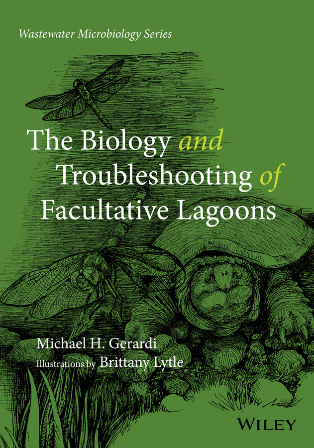 The Biology and Troubleshooting of Facultative Lagoons (Paperback / softback) 9780470050729