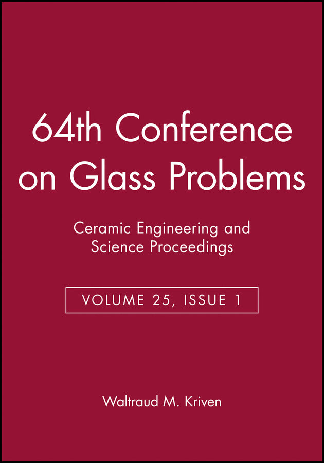 64th Conference on Glass Problems, Volume 25, Issue 1 (Paperback / softback) 9780470051467