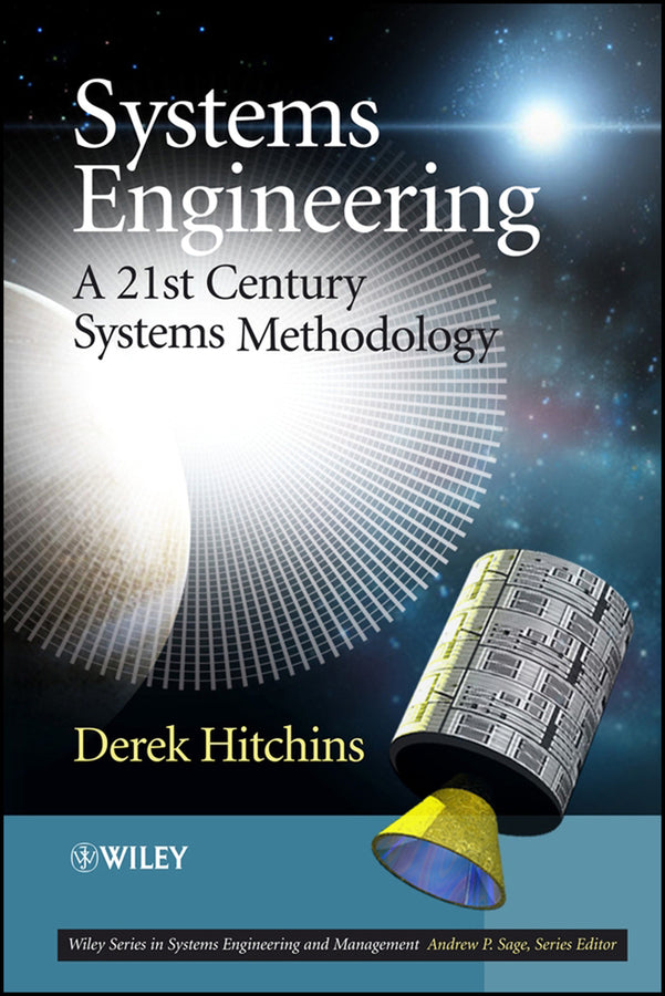 Systems Engineering; A 21st Century Systems Methodology (Hardback) 9780470058565