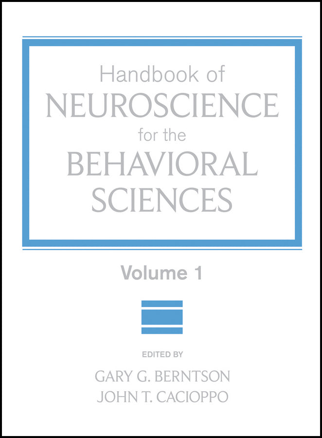 Handbook of Neuroscience for the Behavioral Sciences, Volume 1 (Hardback) 9780470083567