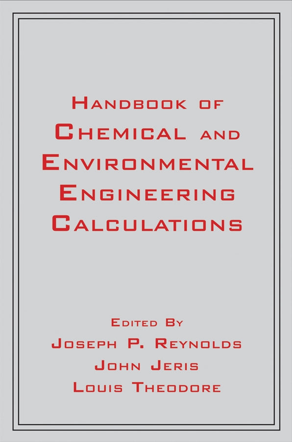 Handbook of Chemical and Environmental Engineering Calculations (Paperback / softback) 9780470139028