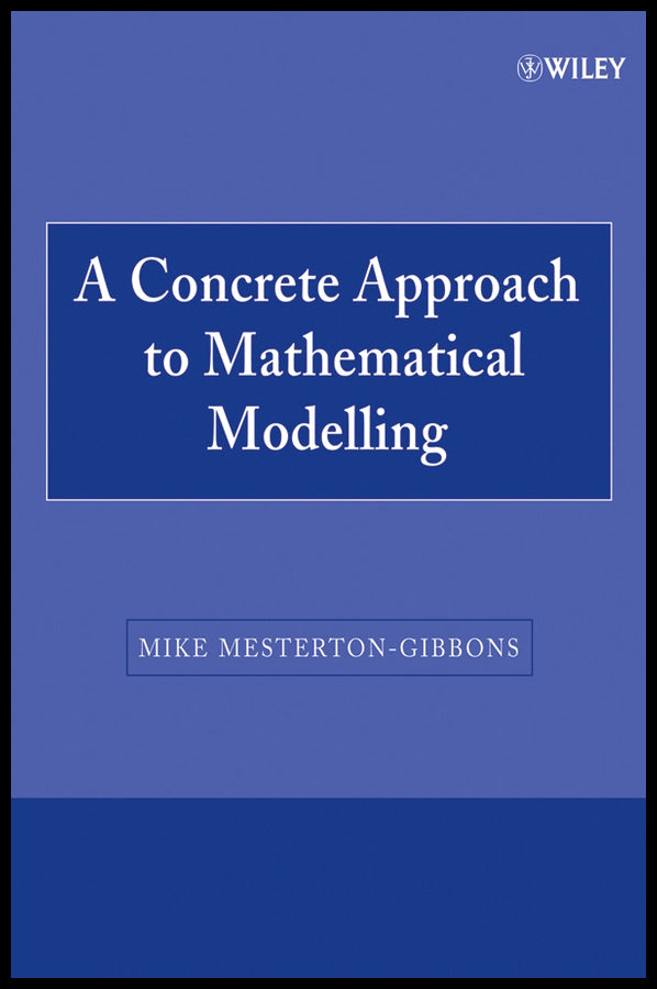A Concrete Approach to Mathematical Modelling (Paperback / softback) 9780470171073