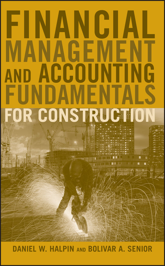 Financial Management and Accounting Fundamentals for Construction (Hardback) 9780470182710