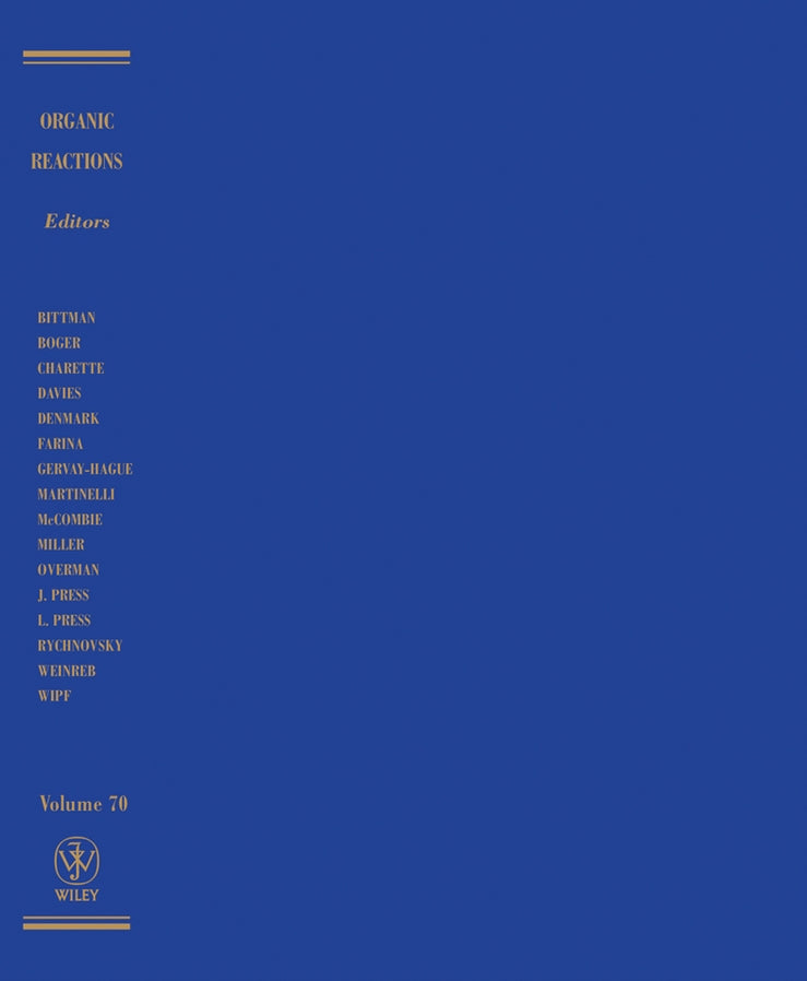 Organic Reactions, Volume 70 (Hardback) 9780470254530