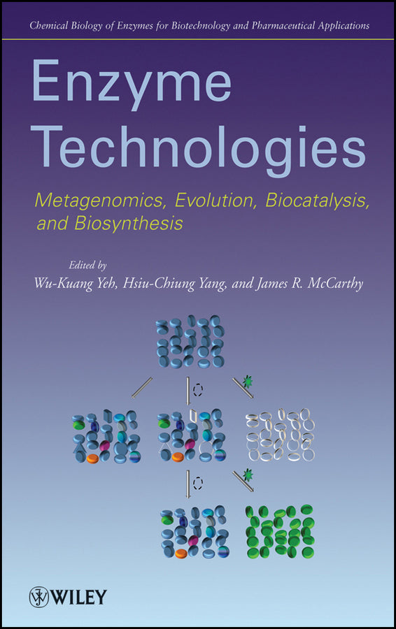 Enzyme Technologies; Metagenomics, Evolution, Biocatalysis and Biosynthesis (Hardback) 9780470286241