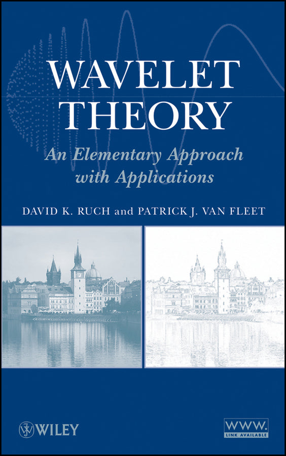 Wavelet Theory; An Elementary Approach with Applications (Hardback) 9780470388402