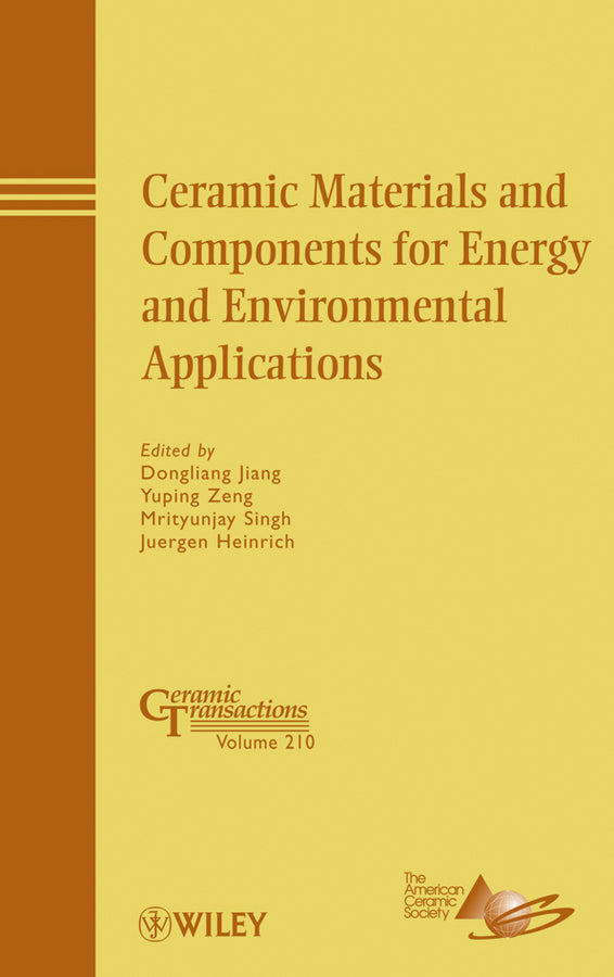 Ceramic Materials and Components for Energy and Environmental Applications (Hardback) 9780470408421