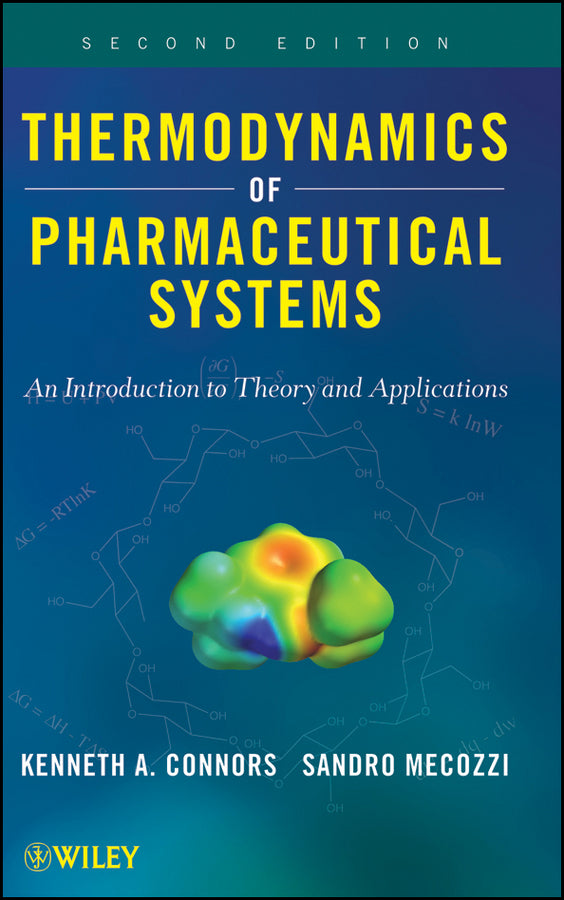 Thermodynamics of Pharmaceutical Systems; An introduction to Theory and Applications (Hardback) 9780470425121