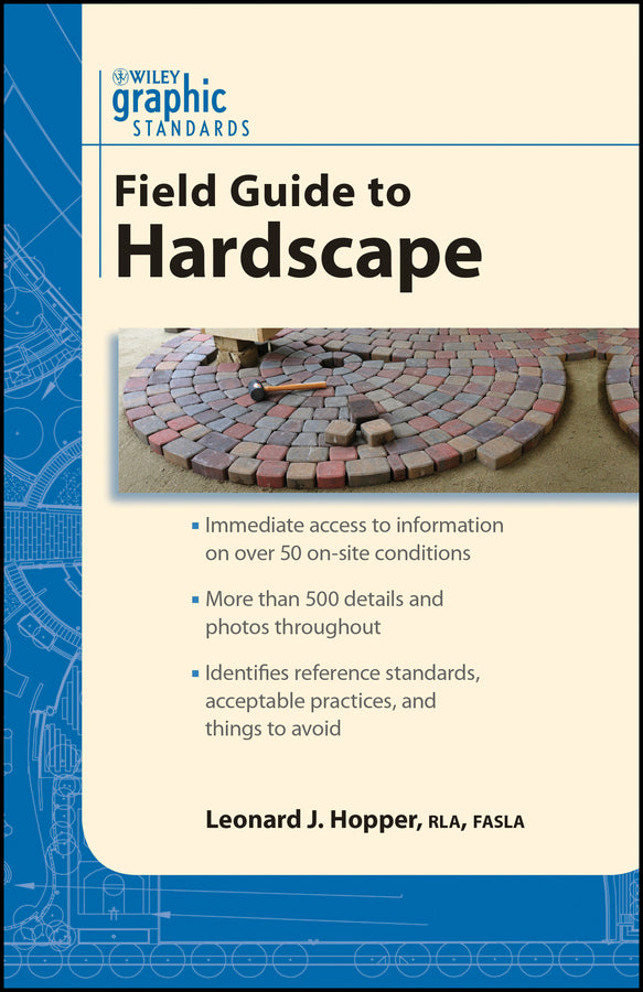 Graphic Standards Field Guide to Hardscape (Paperback / softback) 9780470429655