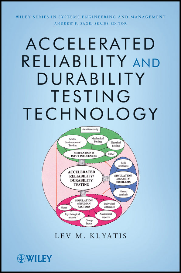 Accelerated Reliability and Durability Testing Technology (Hardback) 9780470454657
