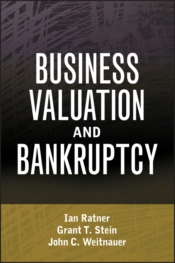 Business Valuation and Bankruptcy (Hardback) 9780470462386
