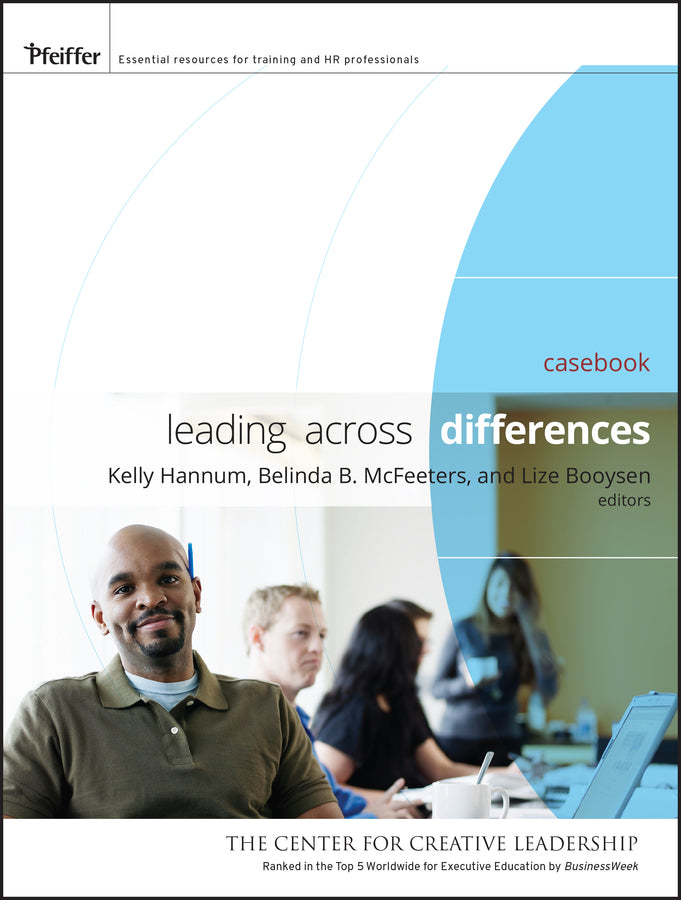 Leading Across Differences; Casebook (Paperback / softback) 9780470467169