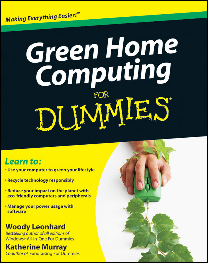 Green Home Computing For Dummies (Paperback / softback) 9780470467459