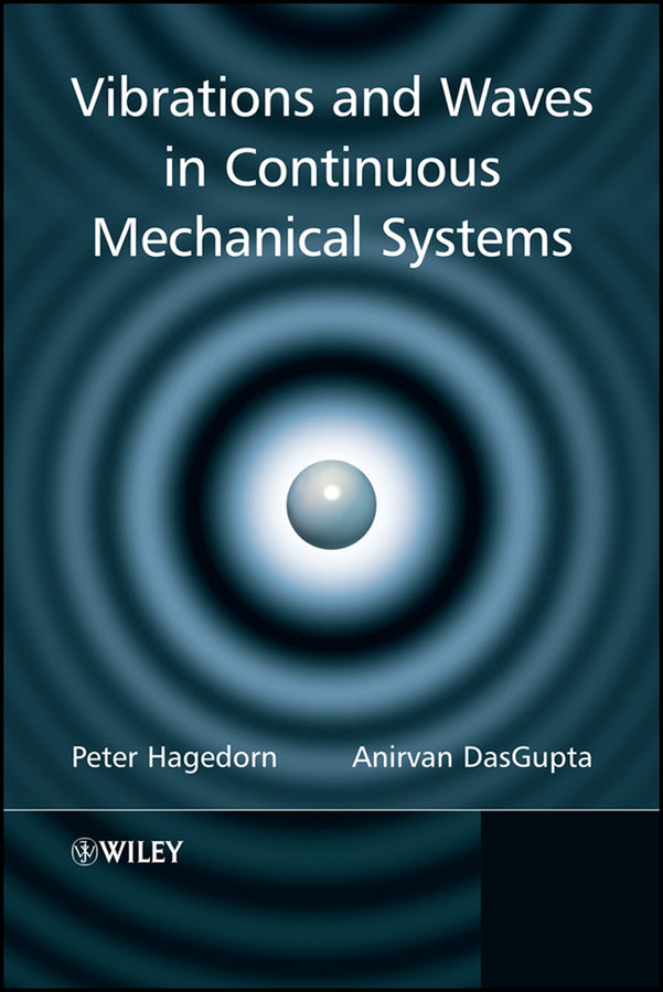Vibrations and Waves in Continuous Mechanical Systems (Hardback) 9780470517383