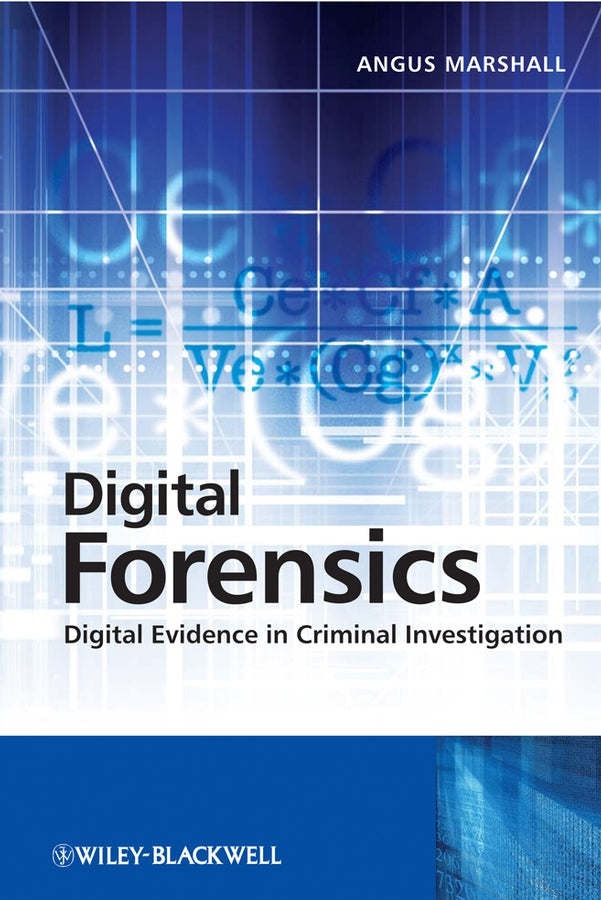 Digital Forensics; Digital Evidence in Criminal Investigations (Paperback / softback) 9780470517758