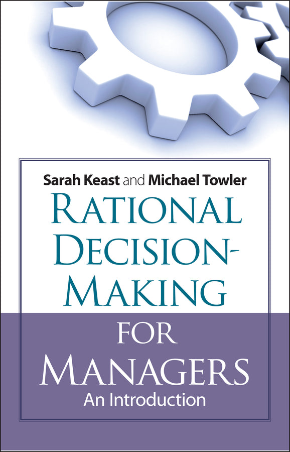 Rational Decision Making for Managers; An Introduction (Paperback / softback) 9780470519653