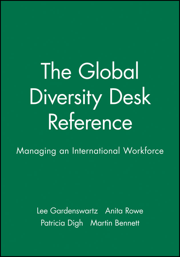 The Global Diversity Desk Reference; Managing an International Workforce (Paperback / softback) 9780470571064