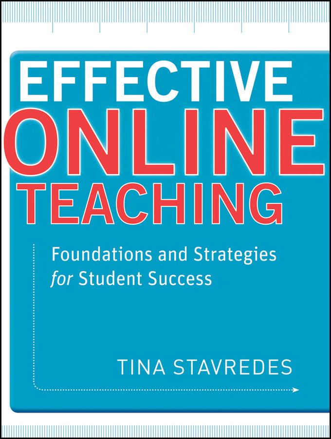 Effective Online Teaching; Foundations and Strategies for Student Success (Paperback / softback) 9780470578384