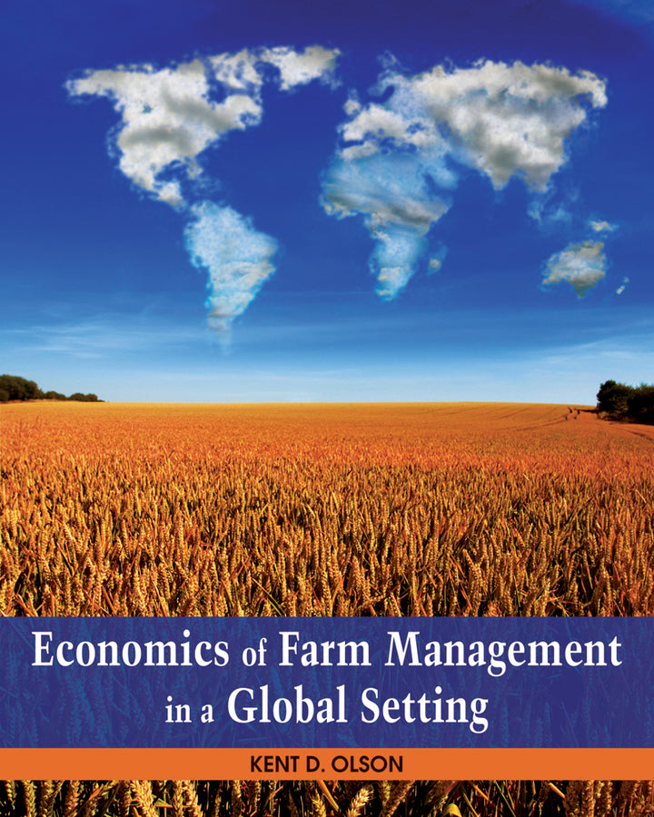 Economics of Farm Management in a Global Setting (Hardback) 9780470592434