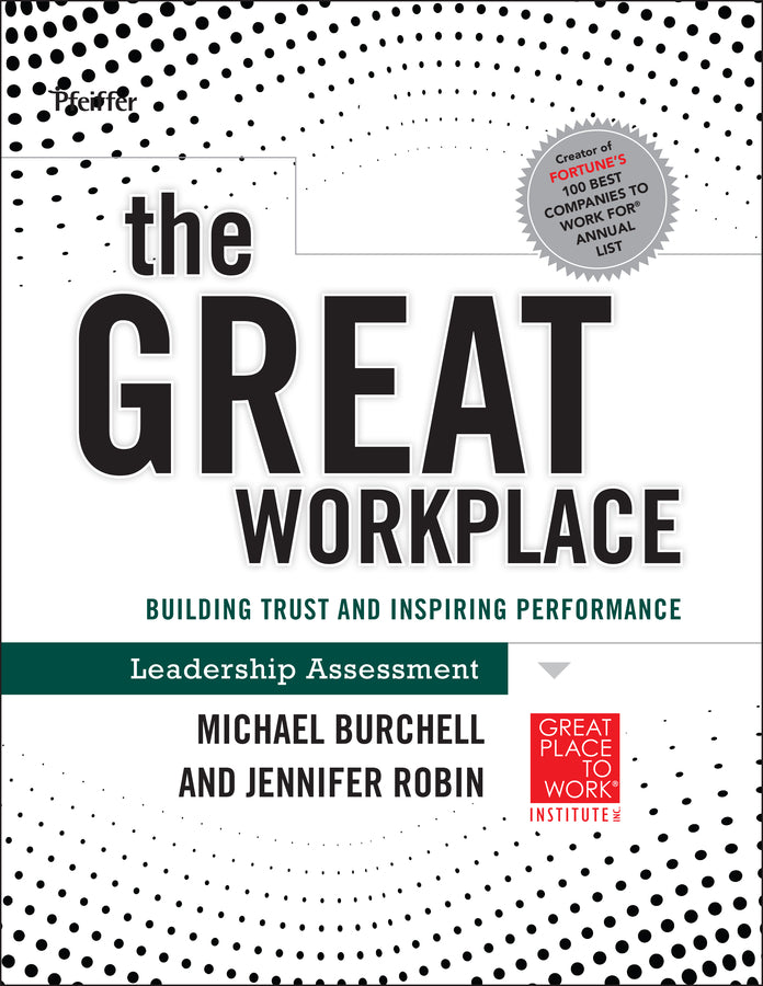 The Great Workplace; Building Trust and Inspiring Performance Self Assessment (Paperback / softback) 9780470598337