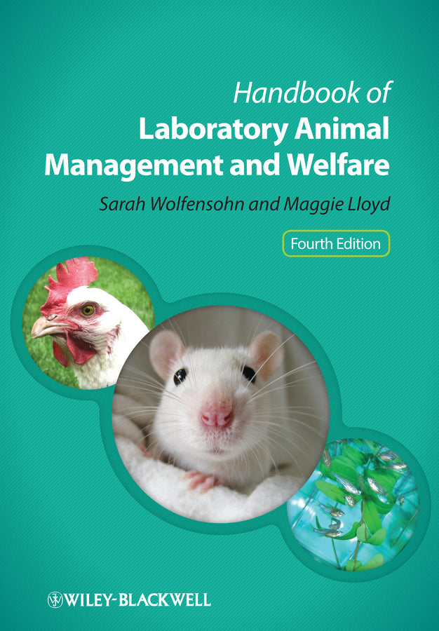Handbook of Laboratory Animal Management and Welfare (Spiral bound) 9780470655498
