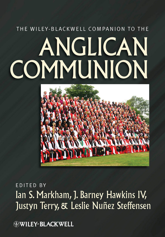 The Wiley-Blackwell Companion to the Anglican Communion (Hardback) 9780470656341