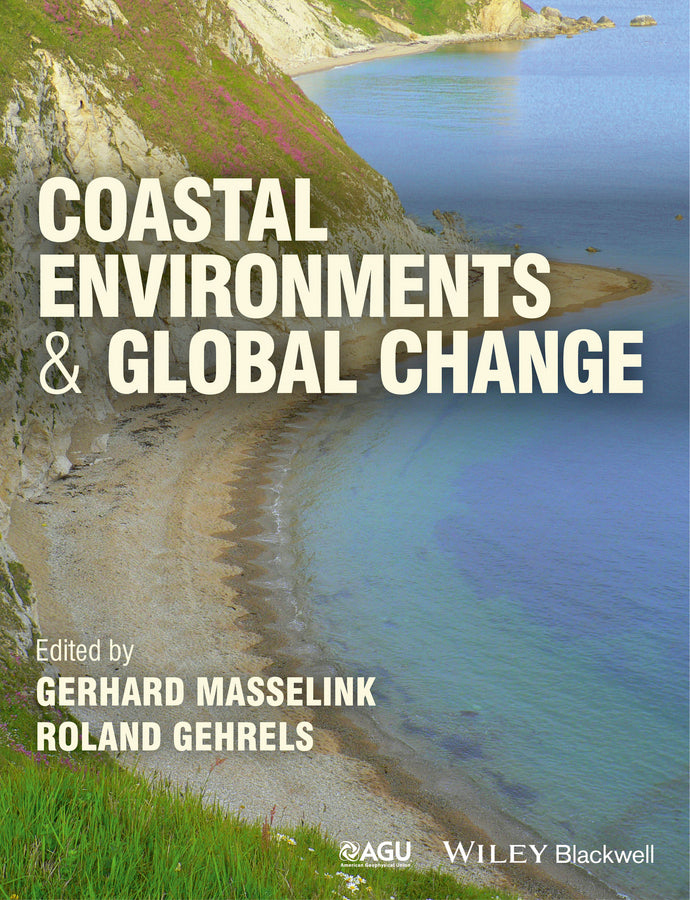 Coastal Environments and Global Change (Paperback / softback) 9780470656594