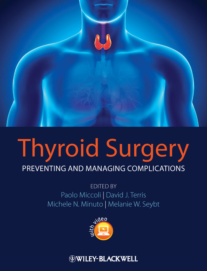 Thyroid Surgery; Preventing and Managing Complications (Hardback) 9780470659502