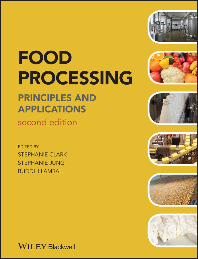 Food Processing; Principles and Applications (Hardback) 9780470671146