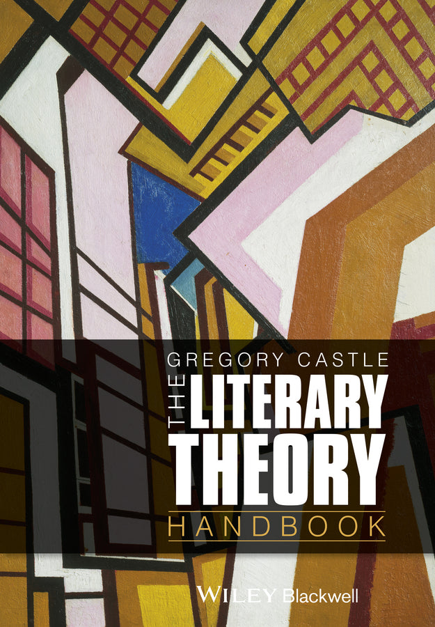The Literary Theory Handbook (Paperback / softback) 9780470671955