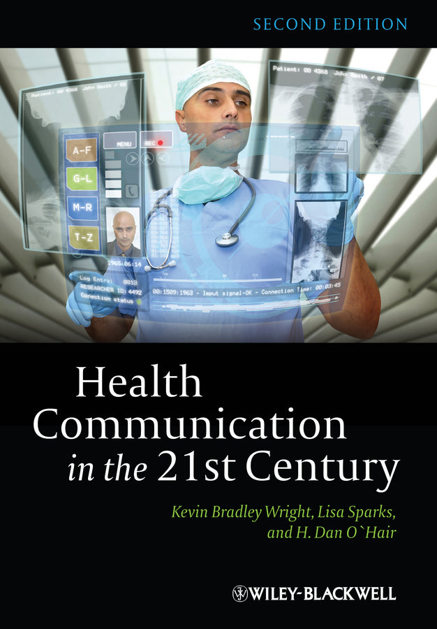 Health Communication in the 21st Century (Paperback / softback) 9780470672723