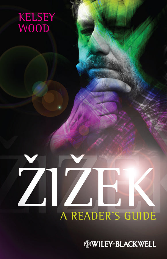 Zizek; A Reader's Guide (Paperback / softback) 9780470674765