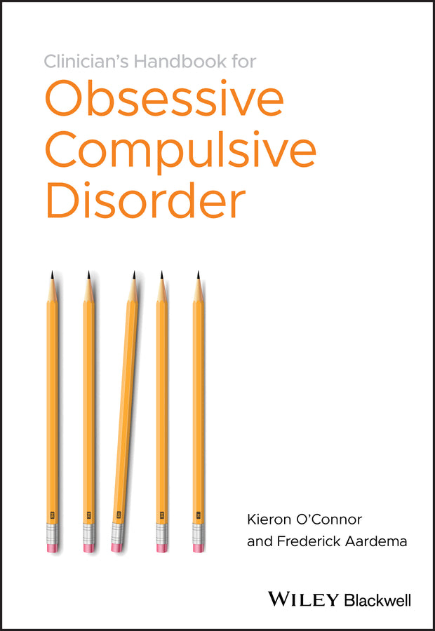 Clinician's Handbook for Obsessive Compulsive Disorder; Inference-Based Therapy (Paperback / softback) 9780470684108