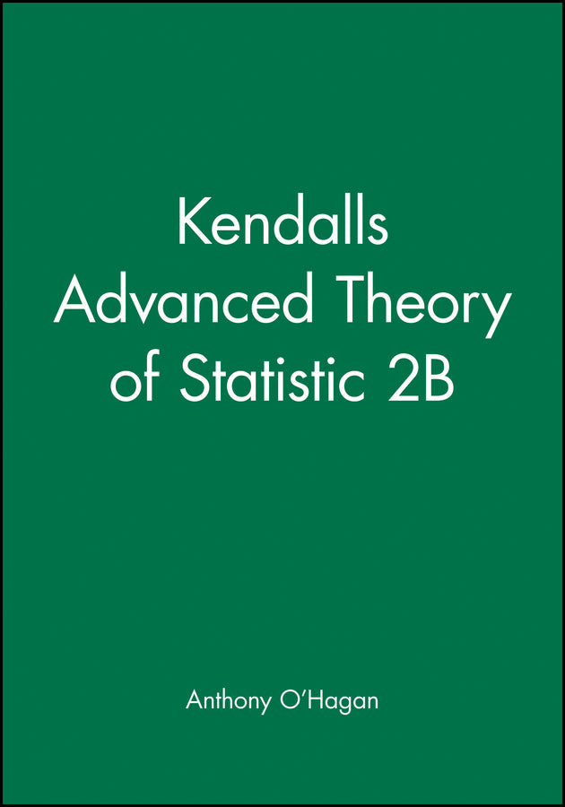 Kendall's Advanced Theory of Statistic 2B (Hardback) 9780470685693