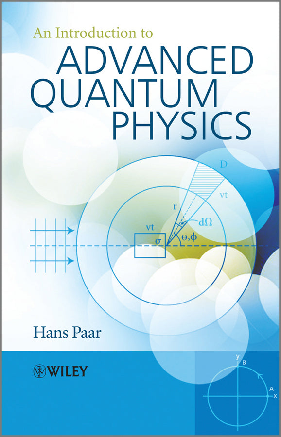 An Introduction to Advanced Quantum Physics (Paperback / softback) 9780470686751