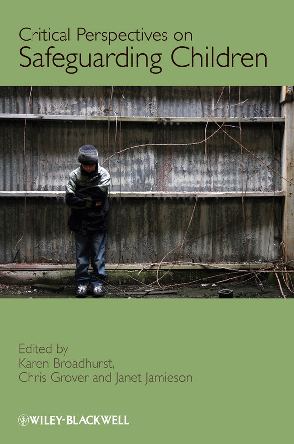 Critical Perspectives on Safeguarding Children (Paperback / softback) 9780470697566