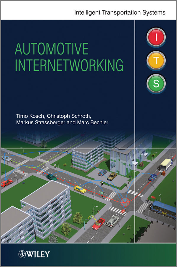 Automotive Internetworking (Hardback) 9780470749791