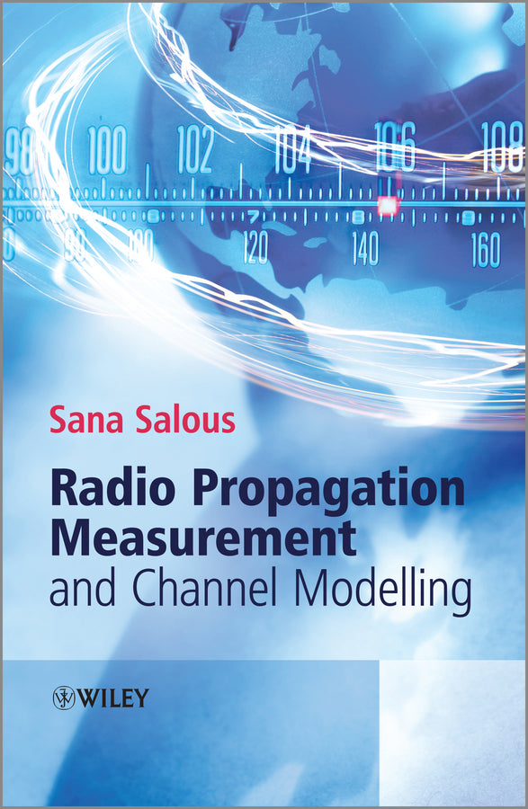 Radio Propagation Measurement and Channel Modelling (Hardback) 9780470751848