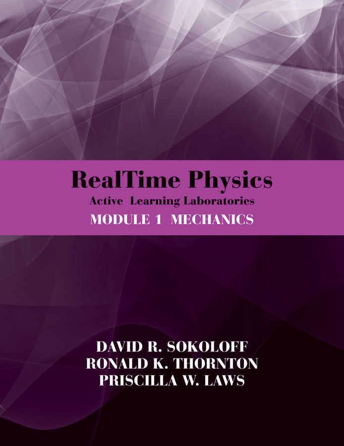 RealTime Physics: Active Learning Laboratories, Module 1; Mechanics (Paperback / softback) 9780470768921