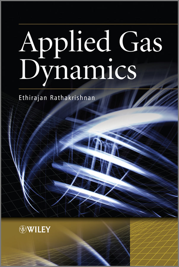 Applied Gas Dynamics (Hardback) 9780470825761