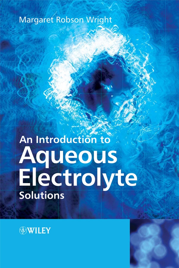 An Introduction to Aqueous Electrolyte Solutions (Paperback / softback) 9780470842942