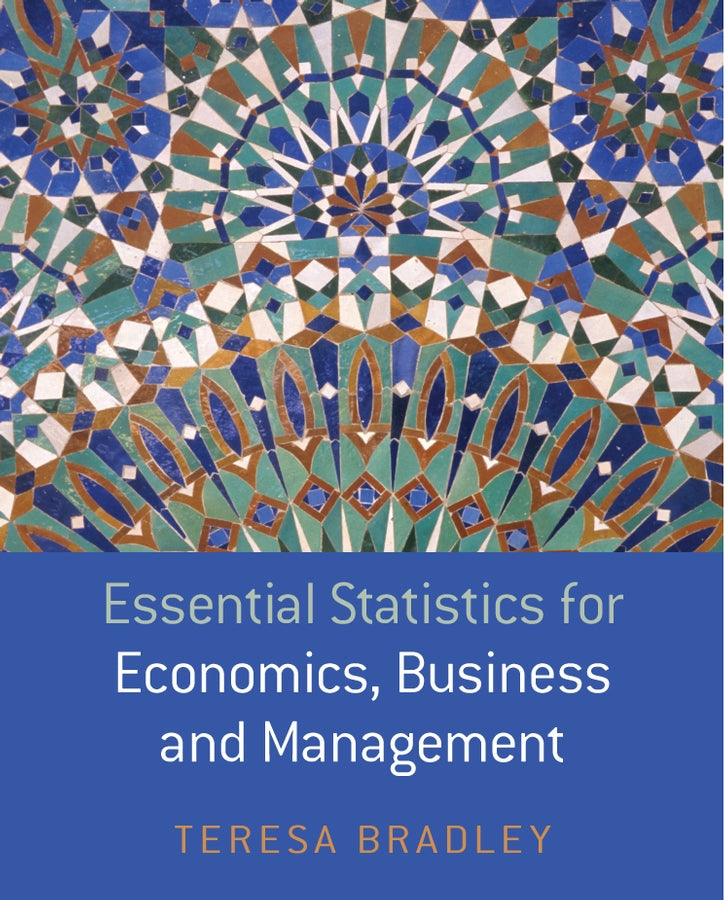 Essential Statistics for Economics, Business and Management (Paperback / softback) 9780470850794