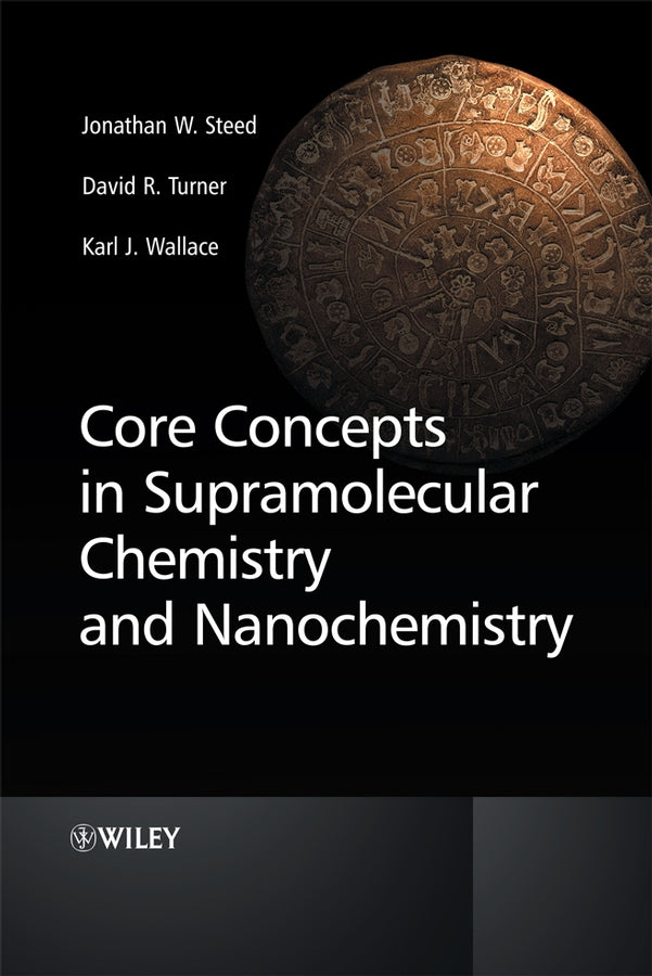 Core Concepts in Supramolecular Chemistry and Nanochemistry (Paperback / softback) 9780470858677